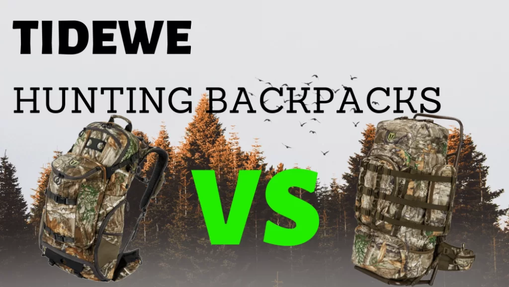TideWe Hunting Backpack Review and Comparison